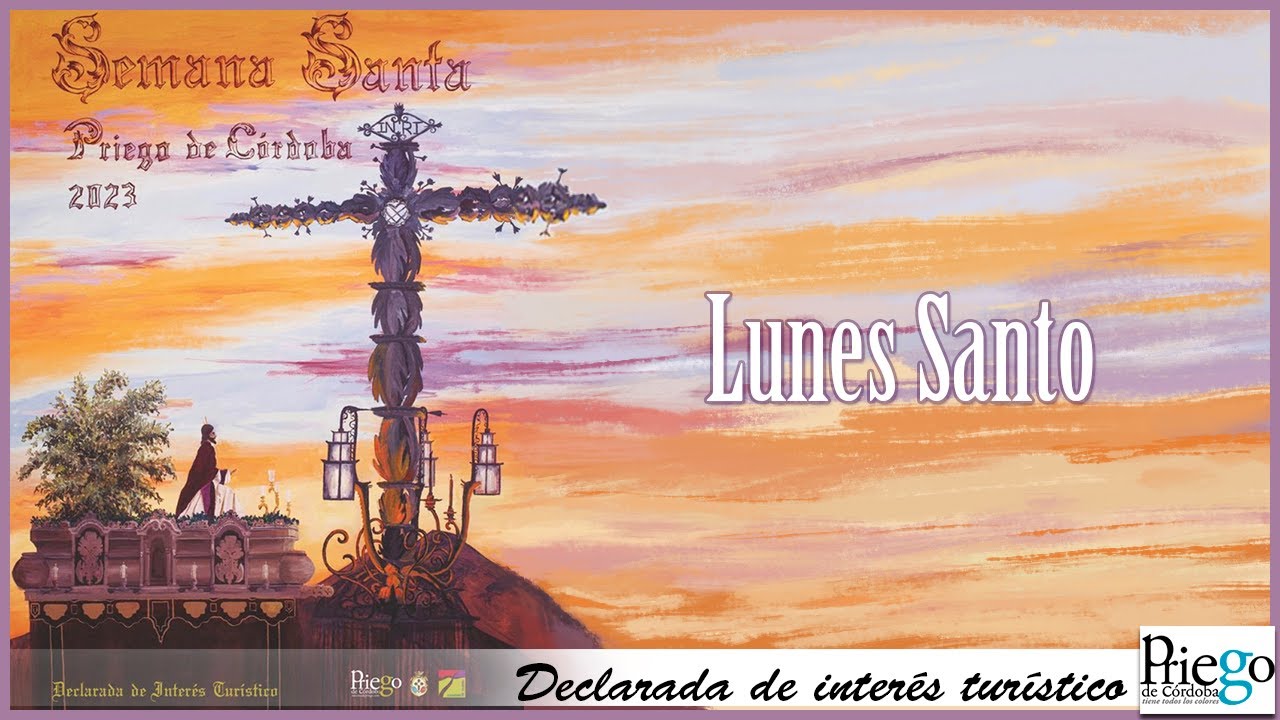 Semana Santa 2023 - Priego de Córdoba - Lunes Santo 