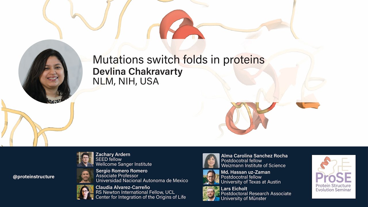 Protein Structure Evolution Seminar - Devlina Chakravarty