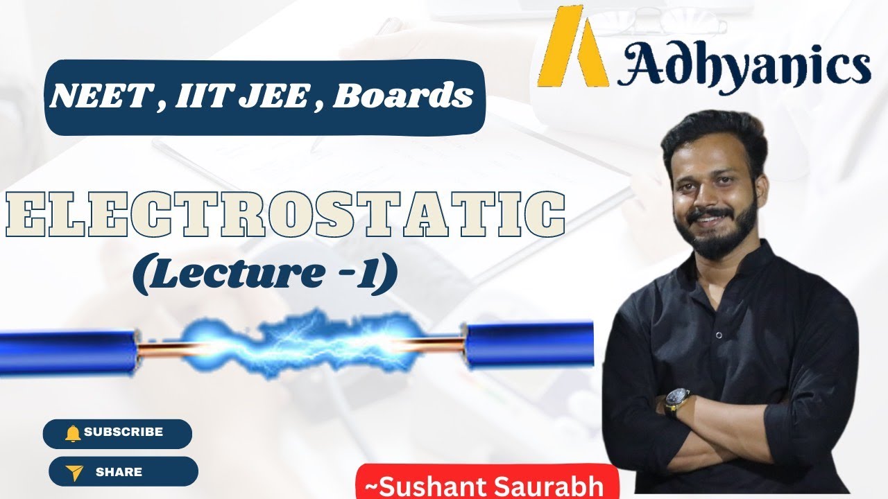 Electrostatics Part-01