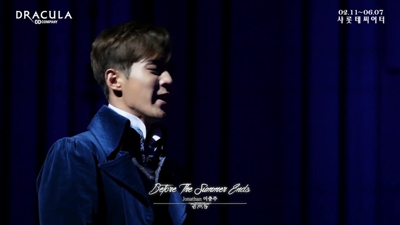 2020 뮤지컬 드라큘라(Dracula : The Musical) CLIP - Before The Summer Ends (이충주)