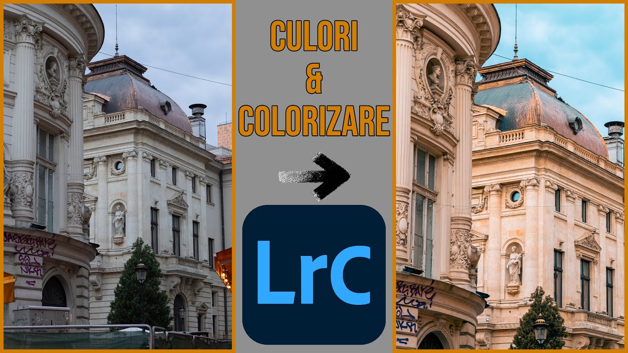 Culori, HSL și COLORIZARE. Tutorial Lightroom Classic