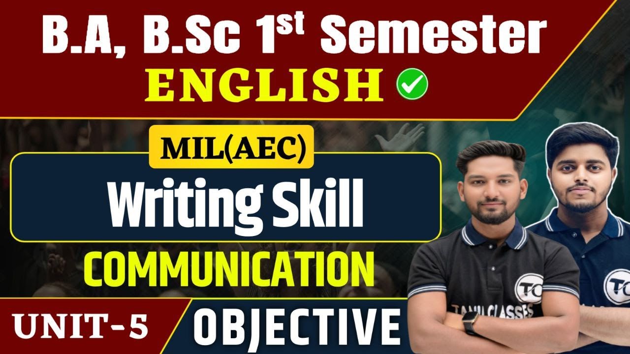 B.A, B.Sc, Bcom 1st Semester unit 5 | Communication And Writing Skill Objective | Mil English Ba MCQ