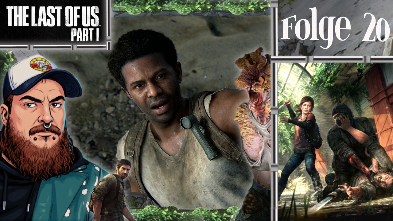 Wir werden hintergangen! 🧟 The Last of Us Part 1 [ 20 ] ▶️ Let's Play