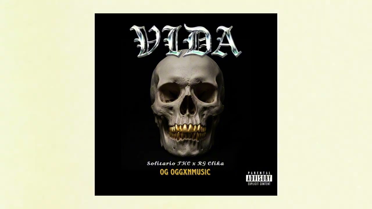 Solitario THC Ft. RG Clika - VIDA 
