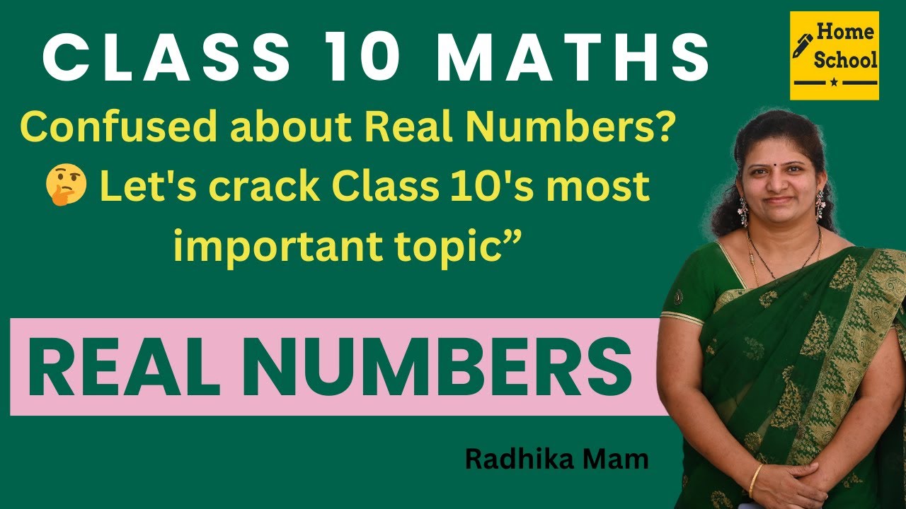 Real Numbers complete chapter in one shot| Revision with Radhika mam| Class 10 Mathematics