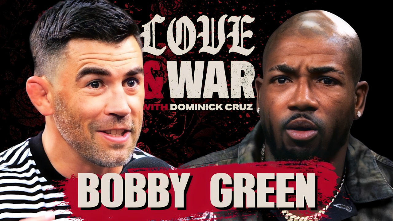 Bobby Green Thinks That I&rsquo;m a D**k | EP 28 | Love & War with Dominick Cruz