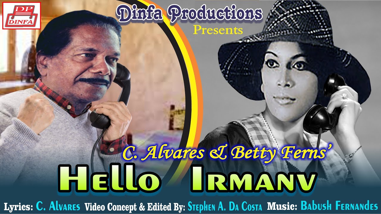Hello Irmanv   -  C.  Alvares & Betty Ferns