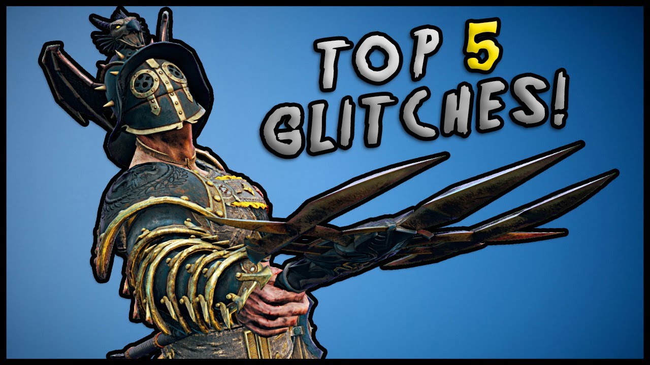 Top 5 Glitches in For Honor!