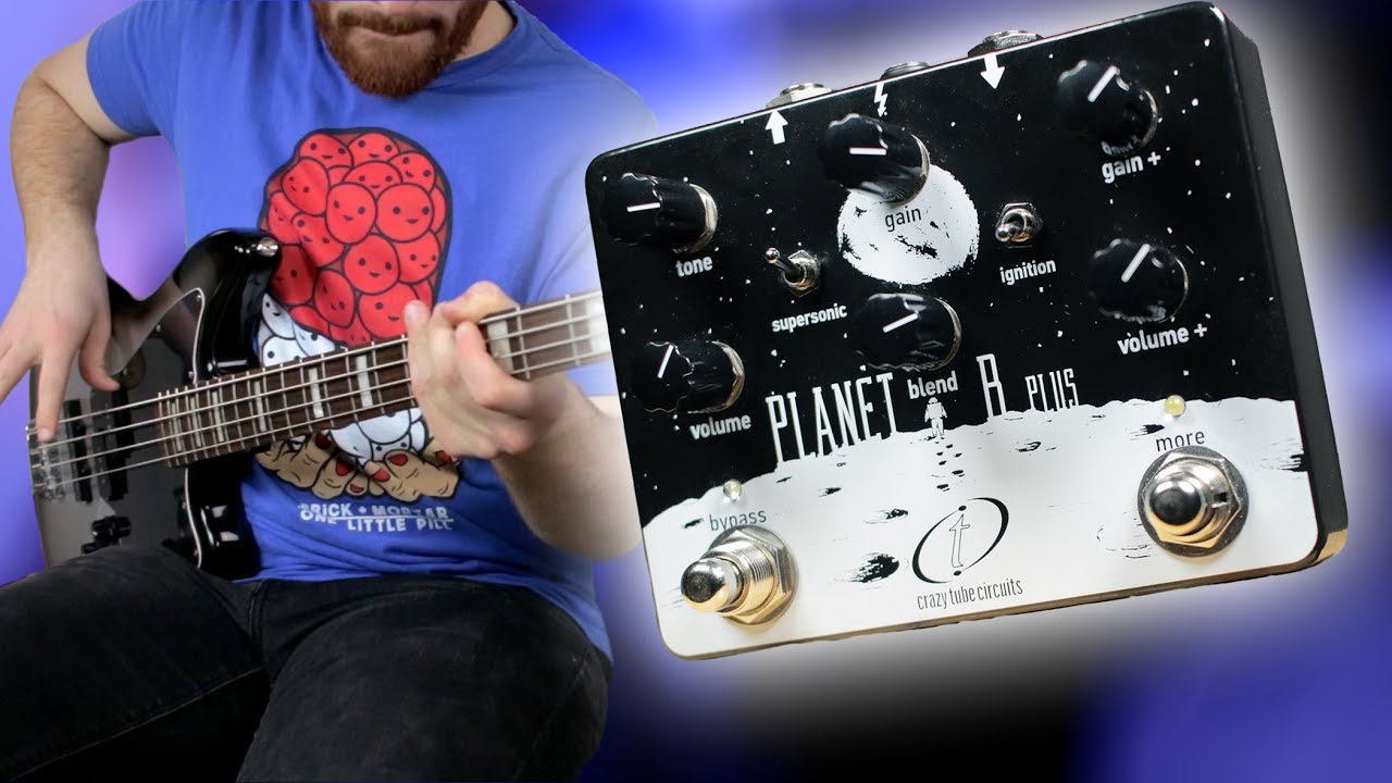 Crazy Tube Circuits Planet B Plus [Bass Demo]
