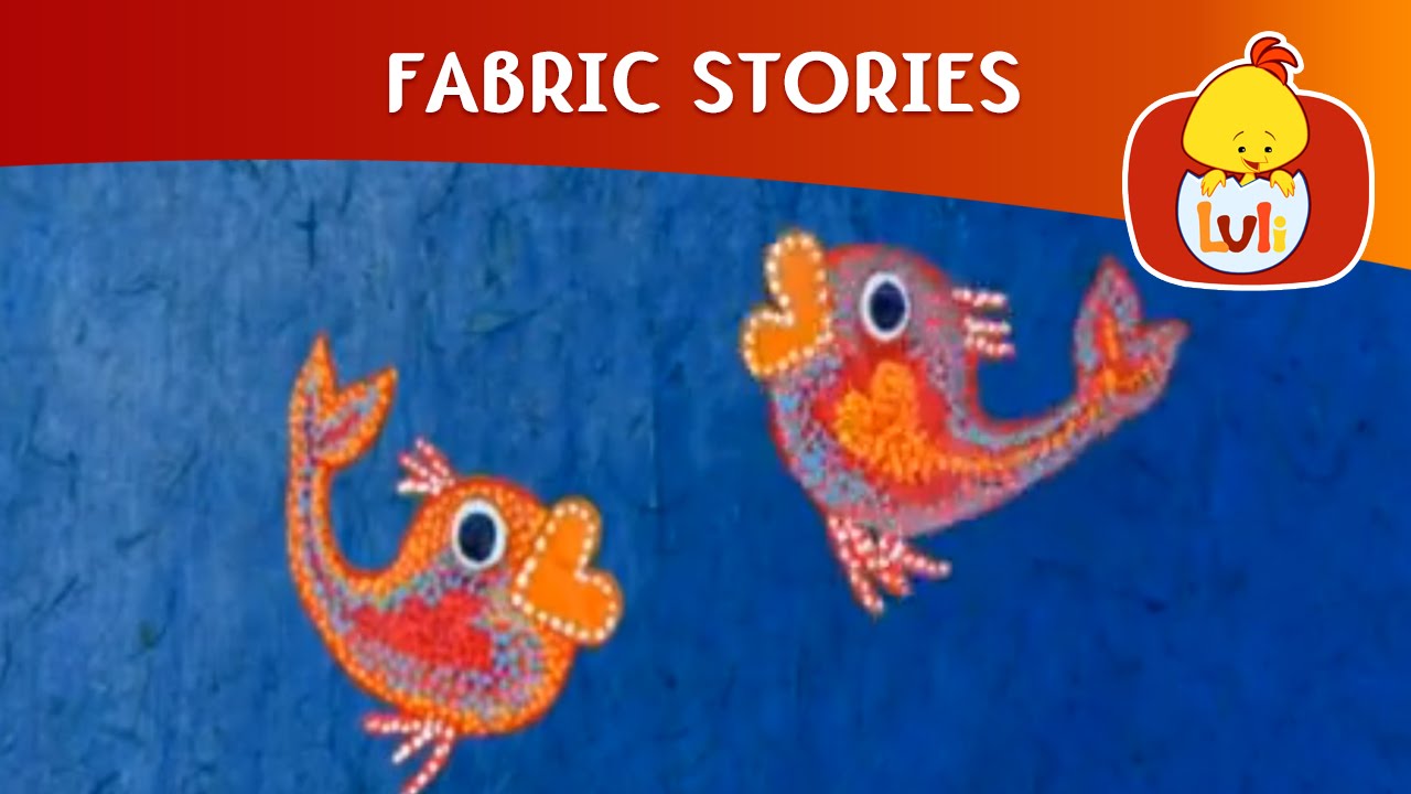Fabric Stories | Cartoon for Children - Luli TV