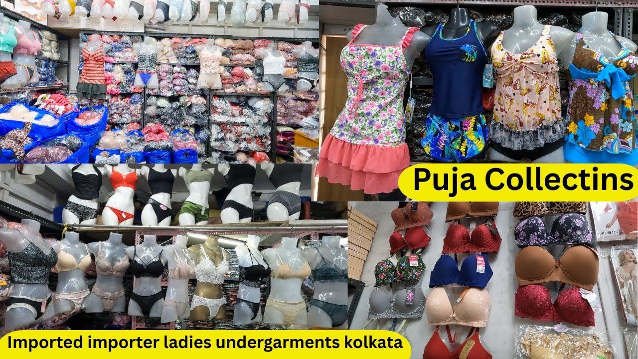 Latest Imported Bra Panty Wholesale Market Kolkata Durga Puja Ladies Undergarments