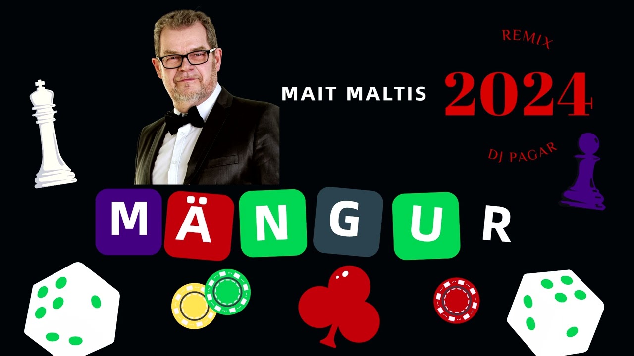 Mait Maltis - M&auml;ngur (DJ Pagar Remix 2024)