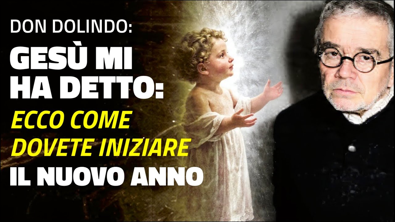 Don Dolindo: Il Messaggio URGENTE di Ges&ugrave; per il Nuovo Anno