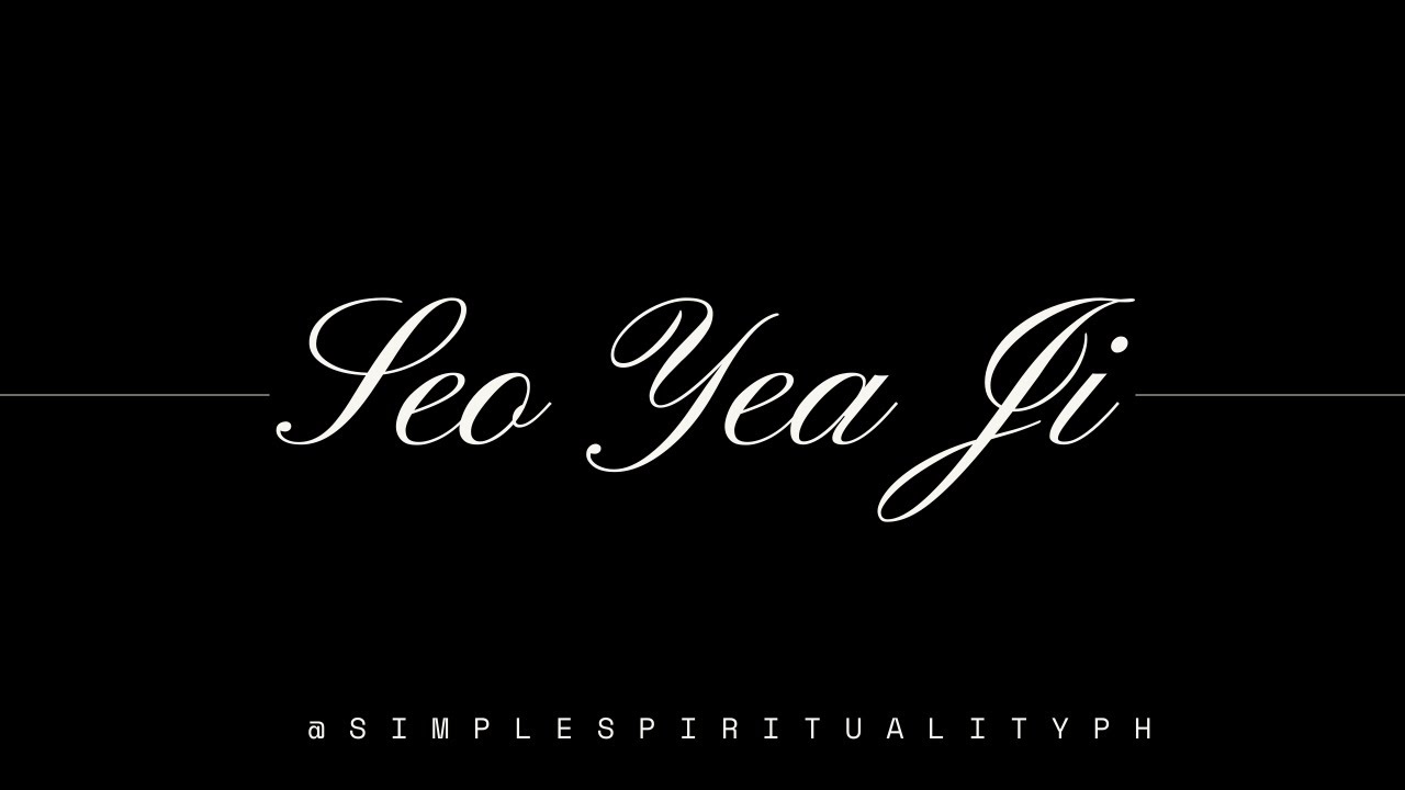 Reading Seo Yea Ji's Energy (Requested Video)
