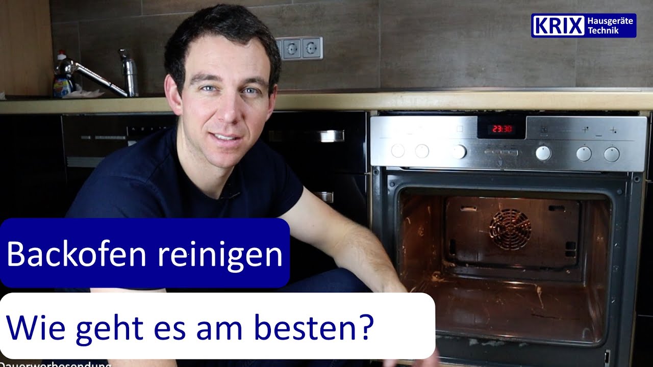 Backofen reinigen - So geht es