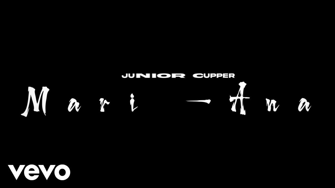 Junior Cupper - Mari-Ana (Official Audio)