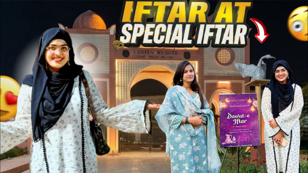 Iftar At Jamia Milia Islamia | Roza Iftar | Ramadan | Vlog | Hiba Naaz 