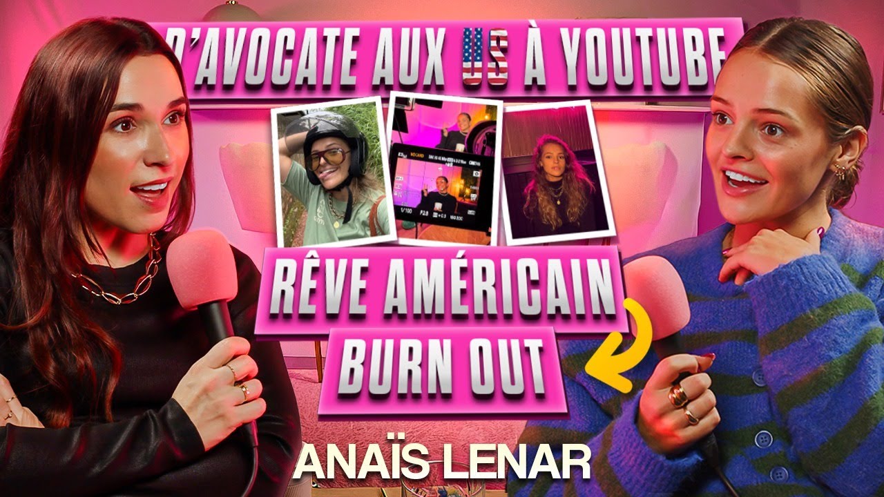 EP 194 - Anaïs Lenar - D’avocate en Californie à youtubeuse