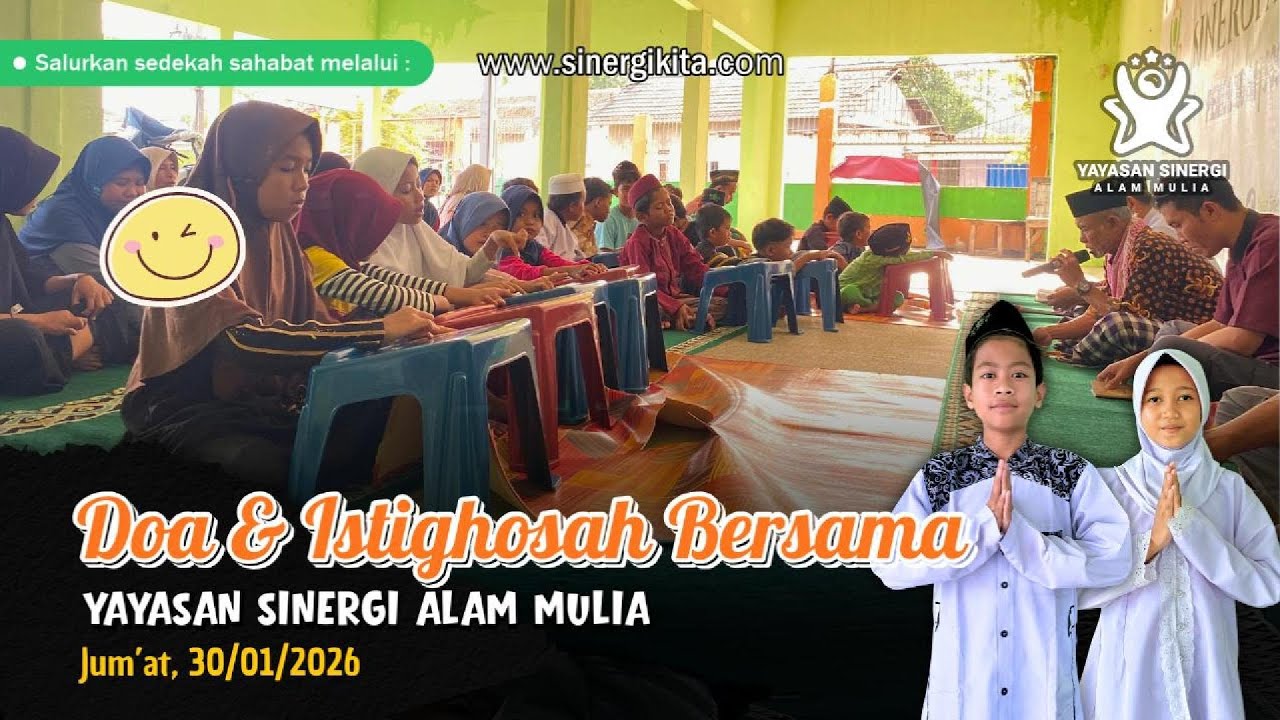 Jumat Berkah! Doa Santri Yatim & Pembacaan Yasin Mendoakan Sahabat Sinergi | 30/01/2026