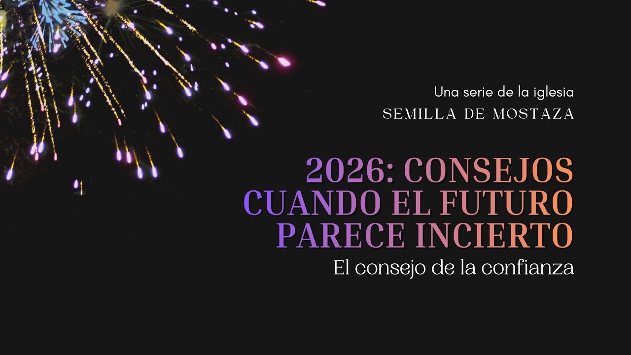 2026: Consejos cuando el futuro parece incierto | El consejo de la confianza