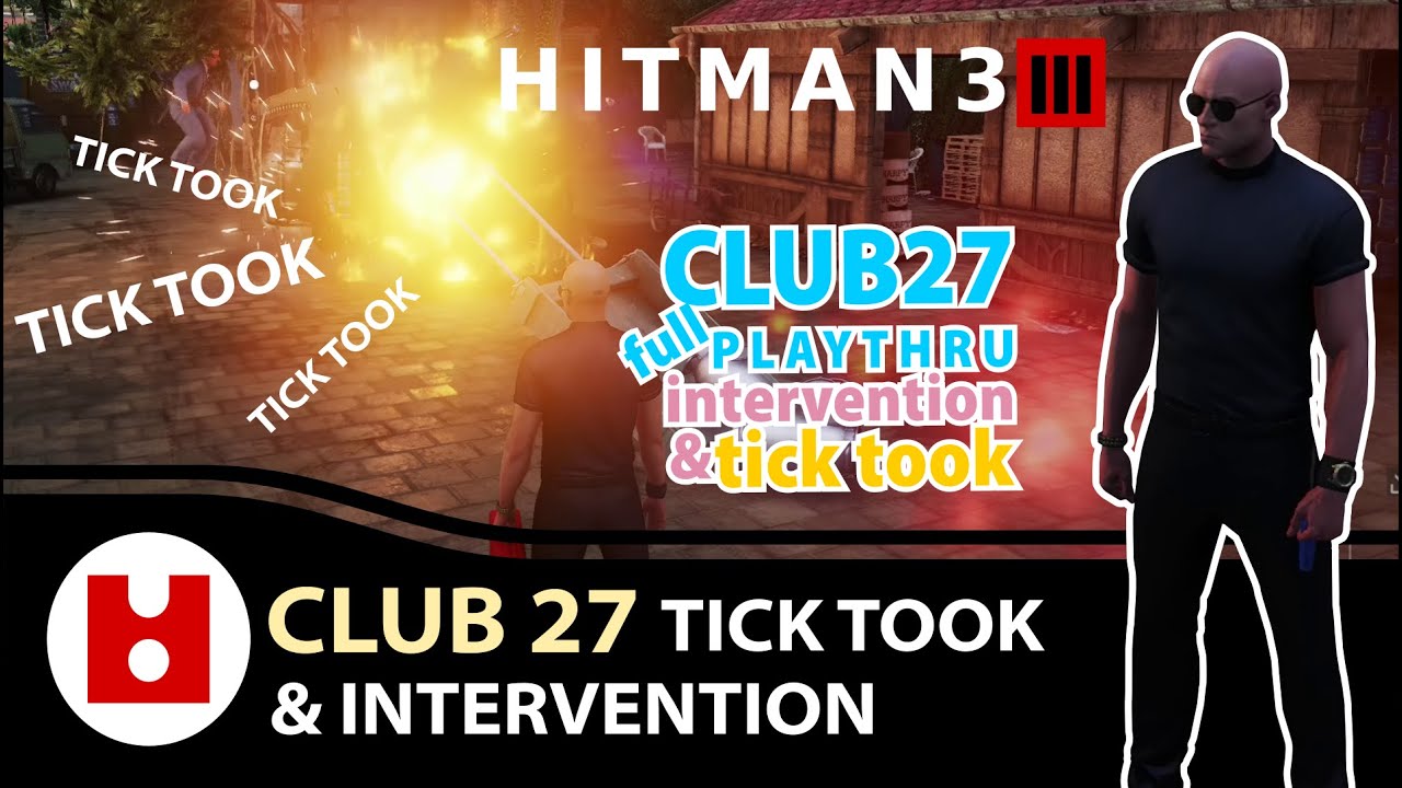 Hitman 3: club27 via 