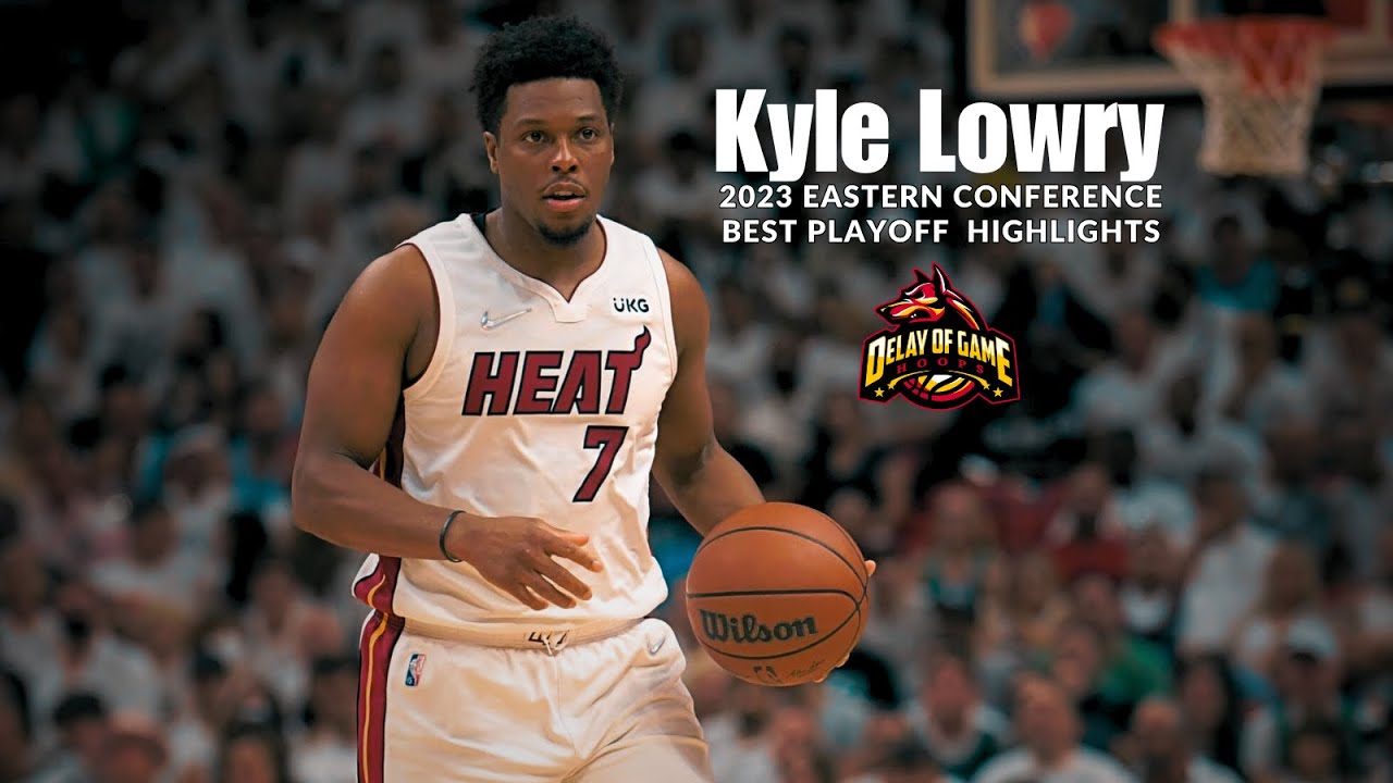Kyle Lowry 2023 NBA Playoffs Highlights