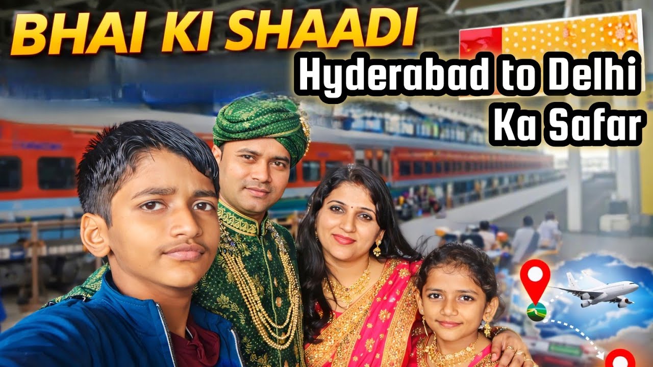 Hyderabad to Delhi ka safar 🤩🤩 bhai ki shaadi | Sarita 's Lifestyle