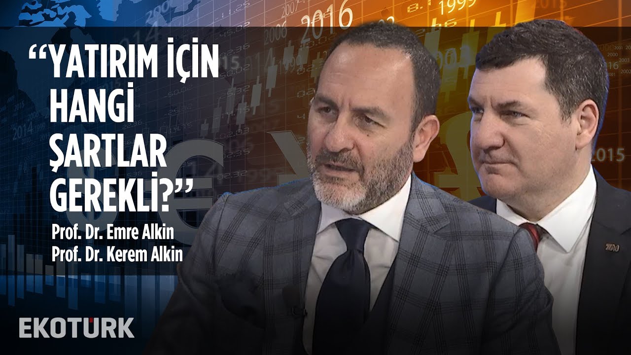 Alkin Kardeşler Türkiye Ekonomisini Yorumluyor | Emre Alkin, Kerem Alkin | 19.06.19