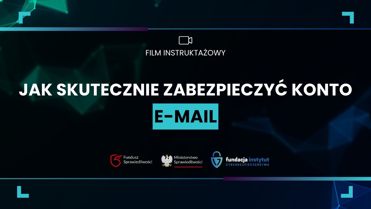 Jak skutecznie zabezpieczyć konto e-mail?