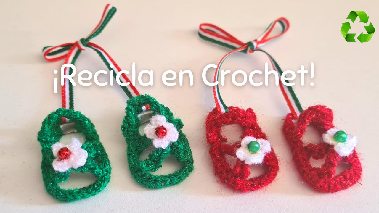 Originales Huaraches tejidos en crochet sobre anillas de lata | Excelente idea para reciclar!