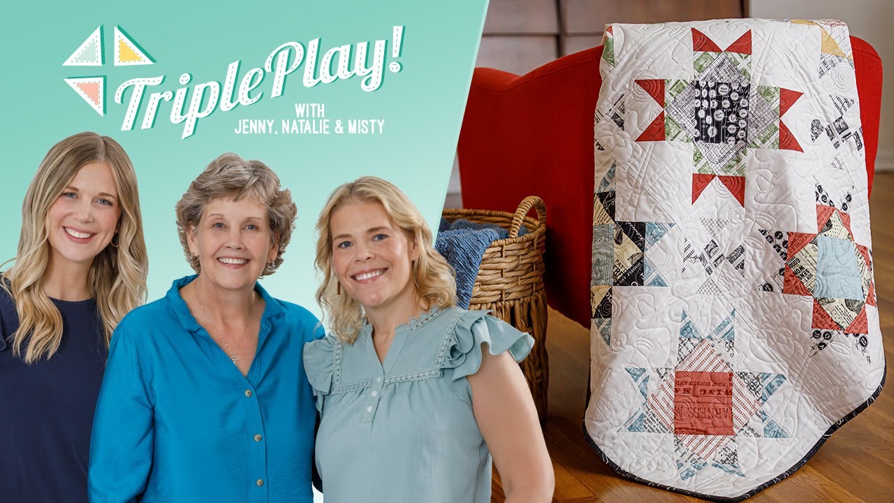 Triple Play! How to Make 3 New Missouri Star Block Quilts - Free Project Tutorial