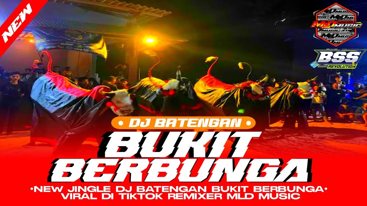 • DJ BARENGAN BUKIT BERBUNGA VIRAL DITIKTOK REMIXER MLD MESIC