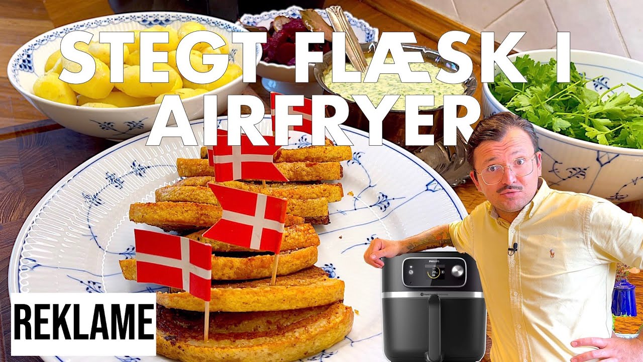 Reklame STEGT FLÆSK MED PERSILLESOVS I AIRFRIER! DEN BEDSTE OPSKRIFT!