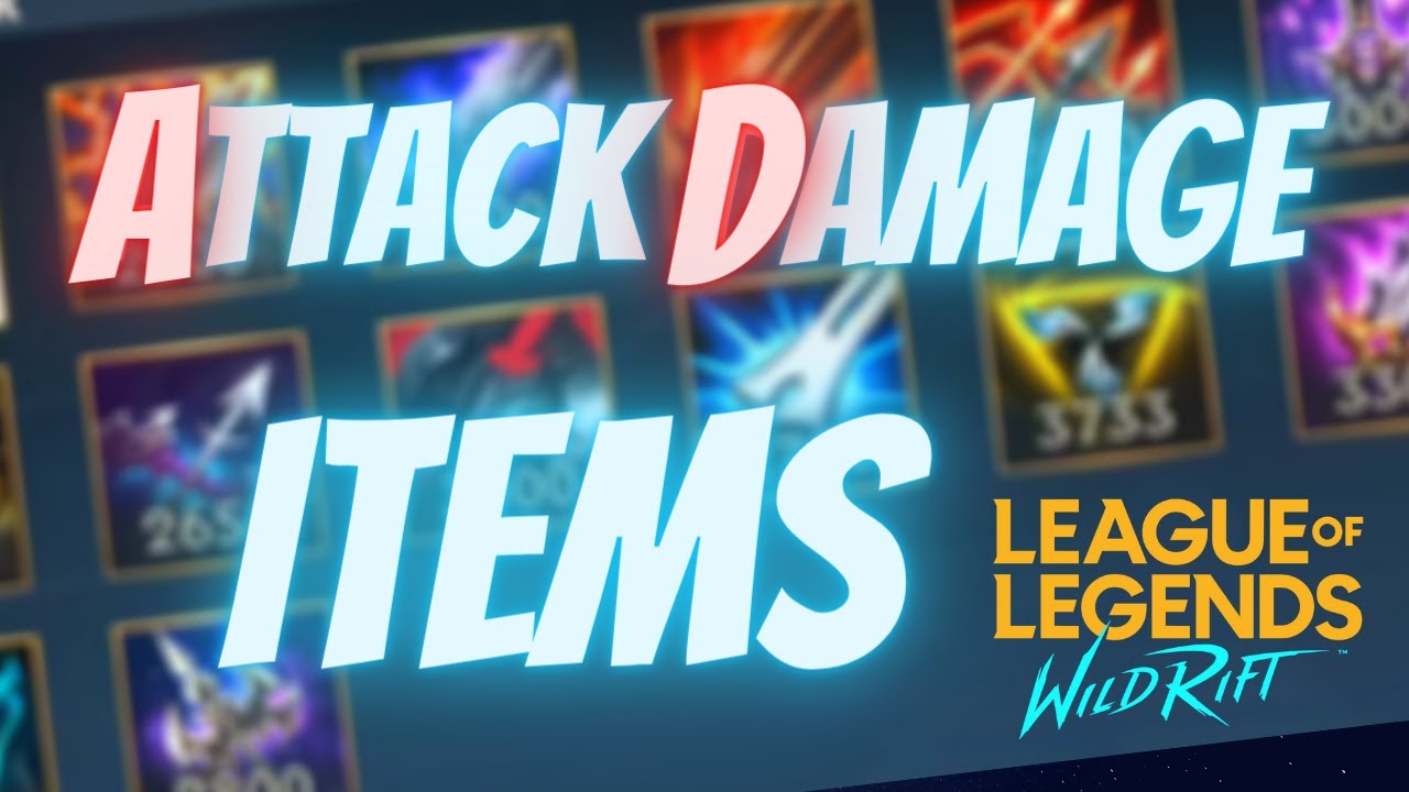 ALL ATTACK DAMAGE (AD) ITEMS EXPLAINED | Wild Rift League of Legends