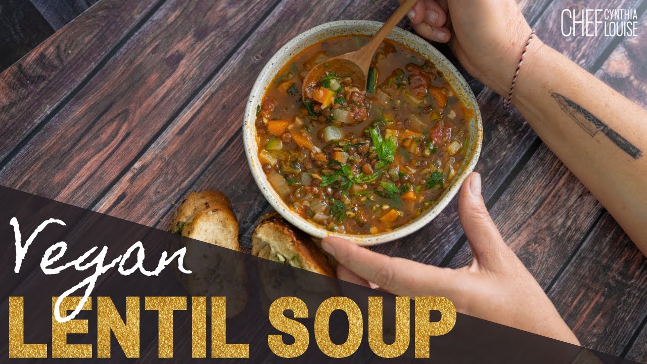 How To Make Vegan Lentil Soup | Easy and Weight loss Recipe