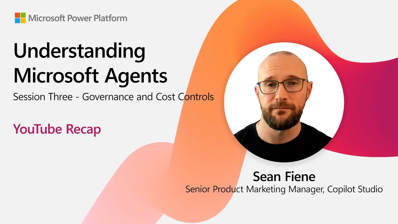 Governance and Cost Controls | EP03 | Understanding Microsoft Agents