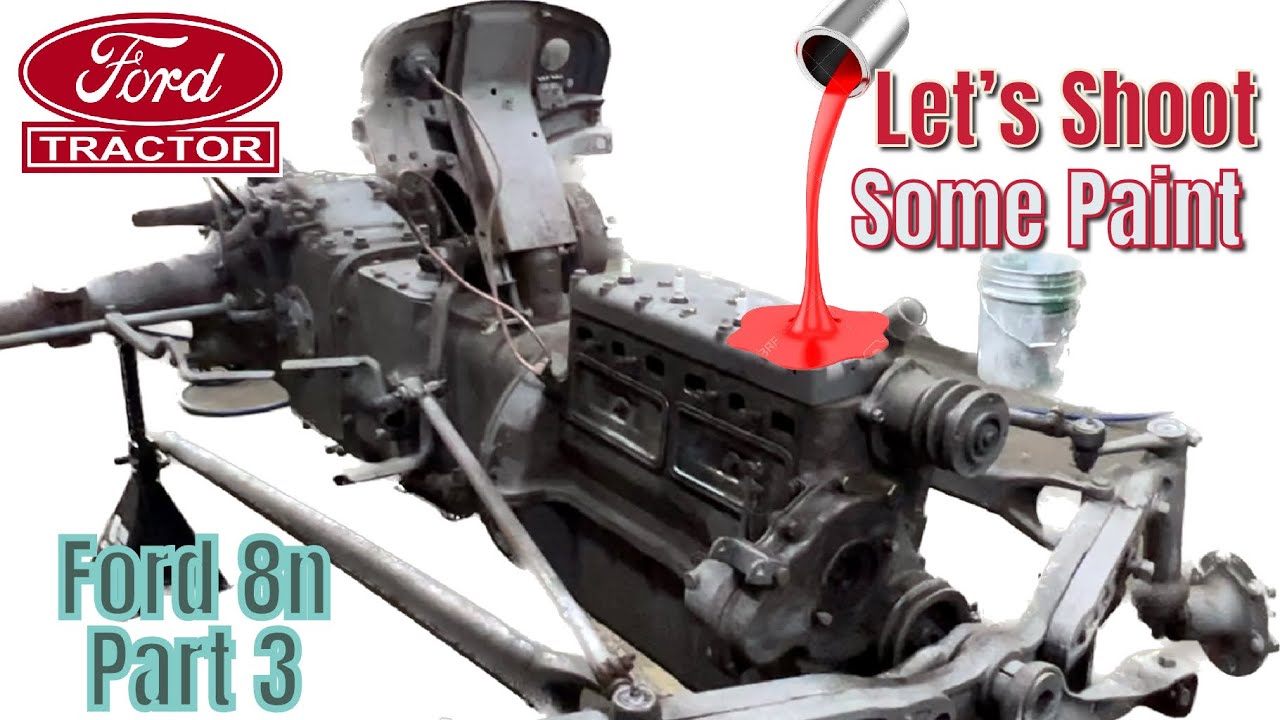 Time for Paint & New Parts- 1950 Ford 8n Restoration PART 3 #chasingtractors