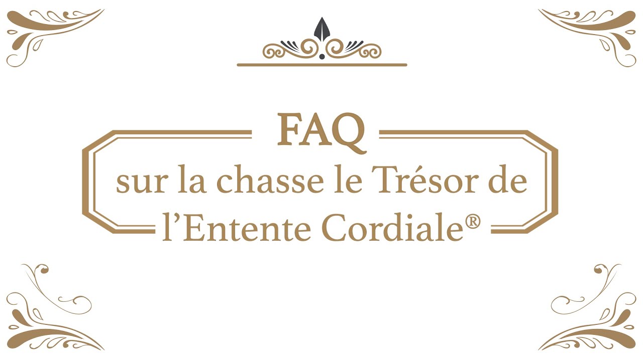 FAQ sur l'Entente Cordiale® #1 I VF