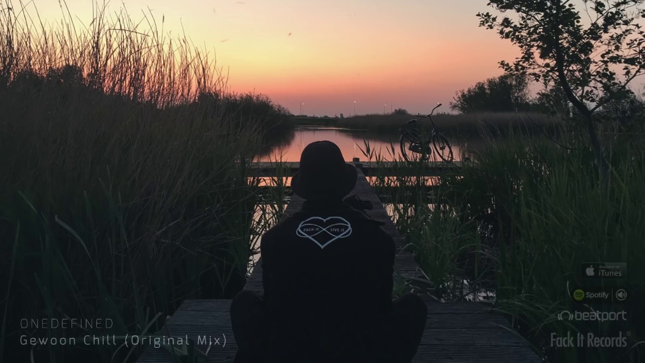 ONEDEFINED - Gewoon Chill (Original Mix)