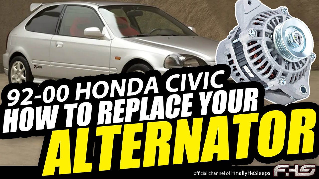 HOW TO REPLACE YOUR ALTERNATOR - 1992-2000 Honda Civic - At home with a basic tool box