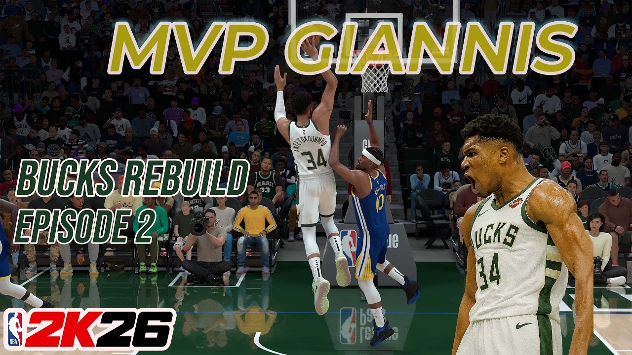 MVP GIANNIS IS HERE!!! | Bucks Rebuild Episode 2 NBA 2K26