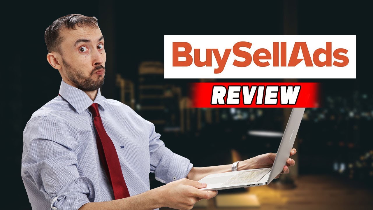 🌟 BuySellAds.com Review - Why Buying Ads on This Platform Is a Great Idea! 💼