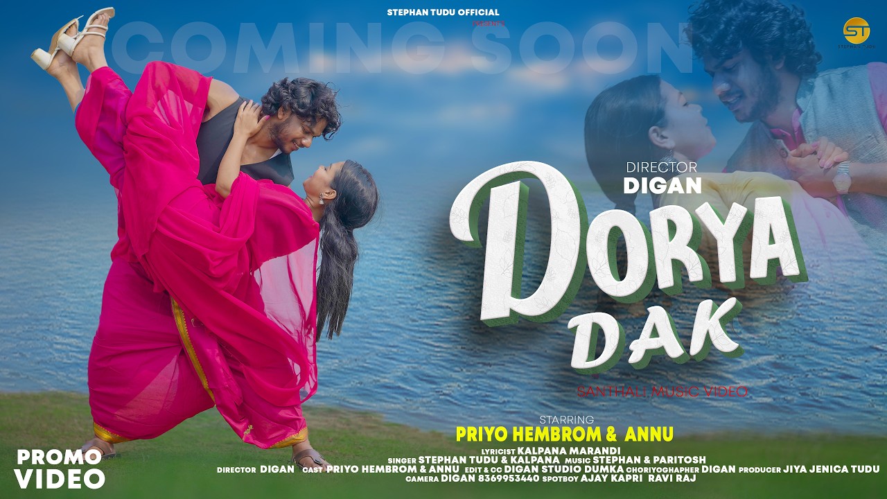 Dorya Dak New Santhali Promo Video 2026 || Stephan , Kalpaa