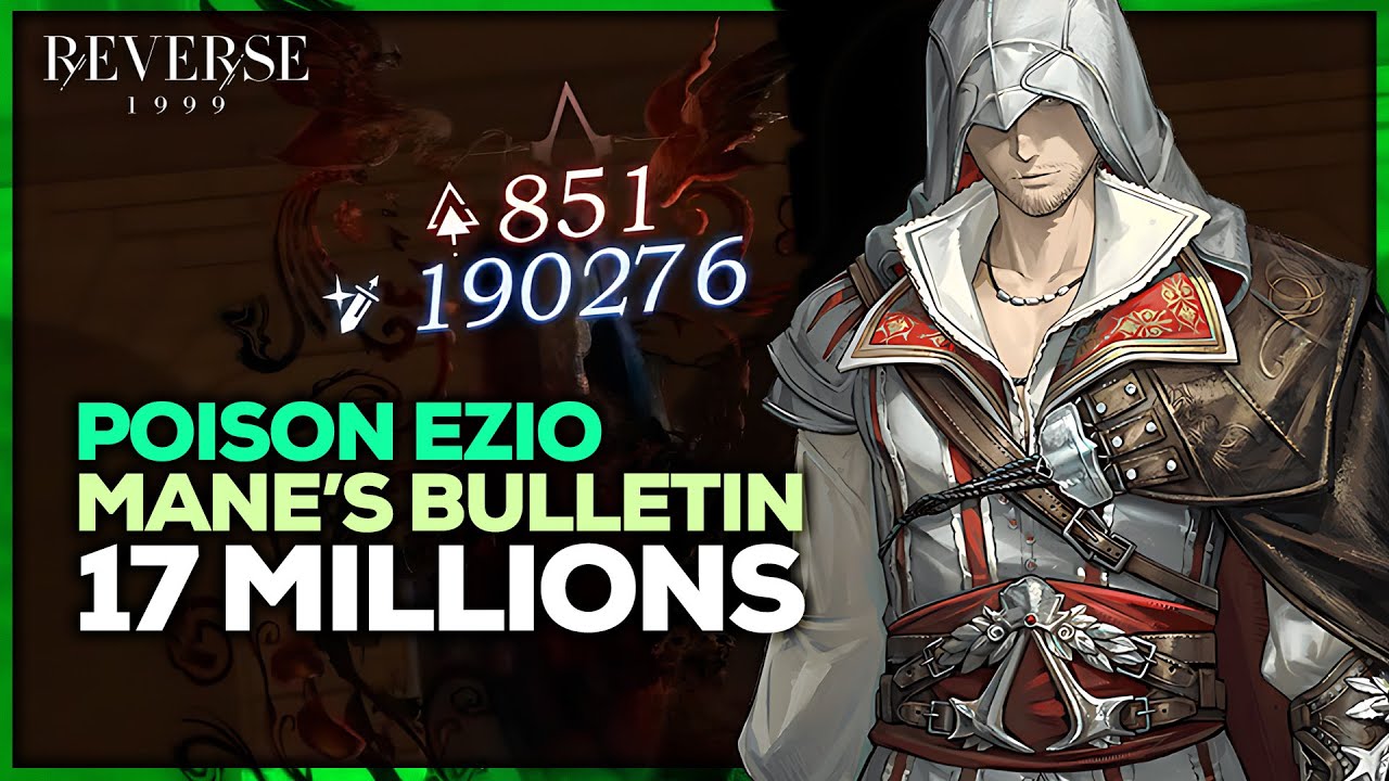 POISON EZIO DELETES MANE'S BULLETIN | 17 MIL SCORE | Reverse: 1999