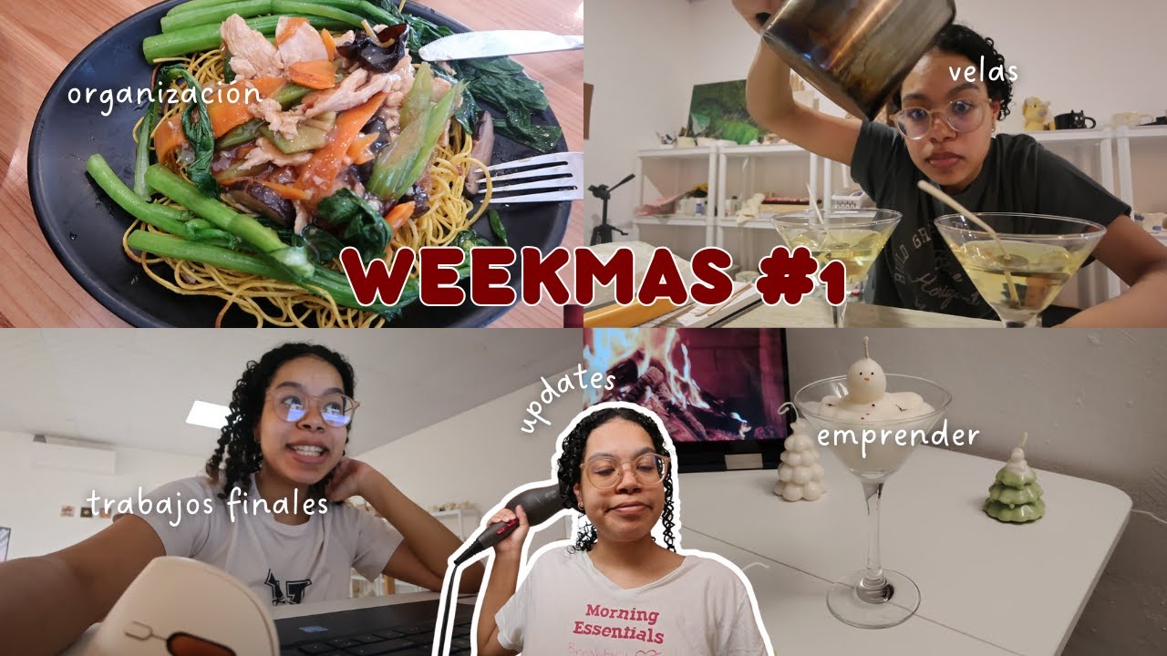 WEEKMAS #1 | haciendo velas, trabajos finales, organización, matcha y mucho más... 🍵🧴🕯️