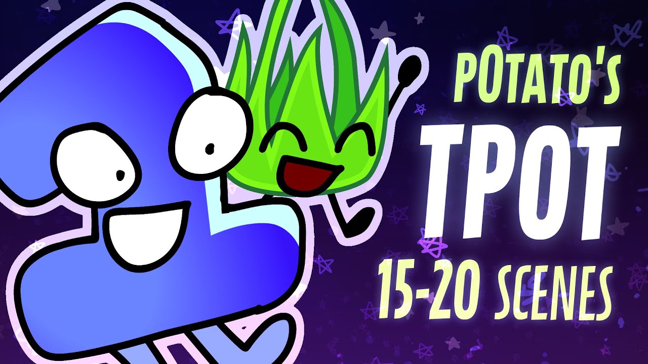 p0tatomango's TPOT Scenes (Ep. 15-20)