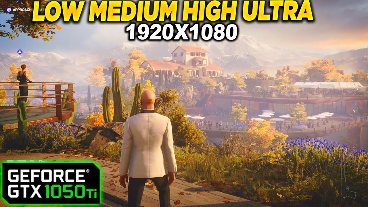 Hitman 3 GTX 1050 Tİ - 1080p - Low, Medium, High ,Ultra Settings