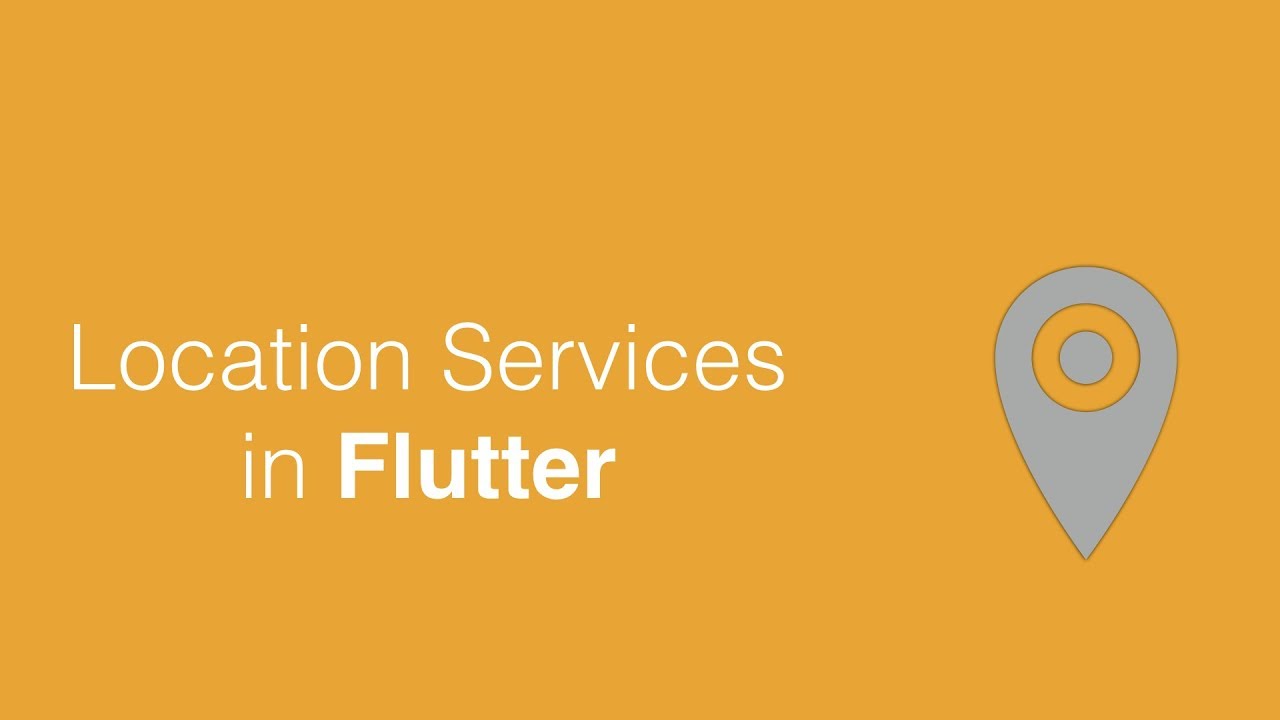 Find User's Location Using Flutter