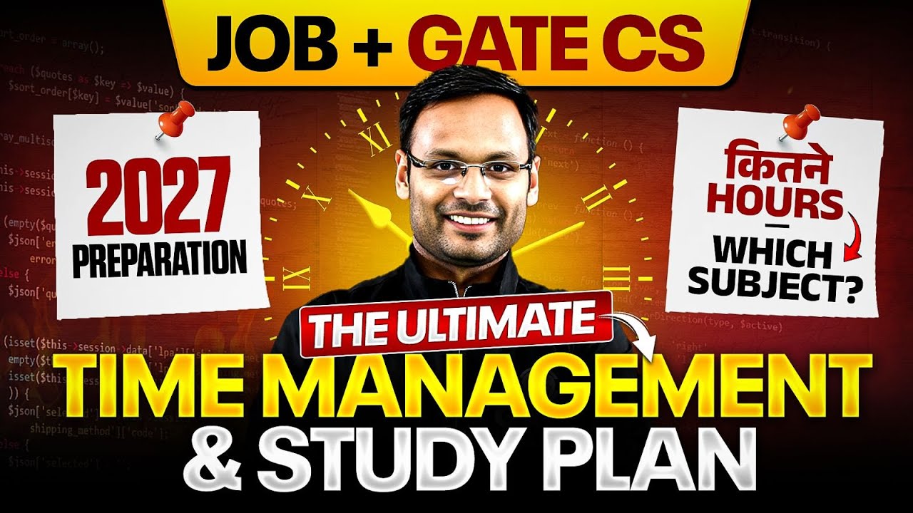 How to Prepare for GATE 2027 with a Job | Best Time Management & Study Plan