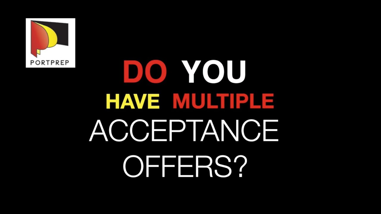 Advice When You Have Multiple Acceptance Offers!